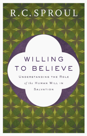 Cover of Willing to Believe by R. C. Sproul